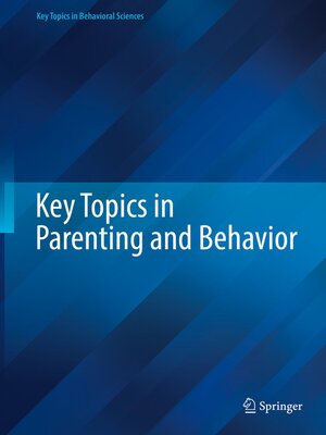 cover image of Key Topics in Parenting and Behavior